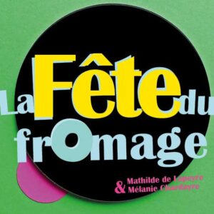 La Fête du fromage